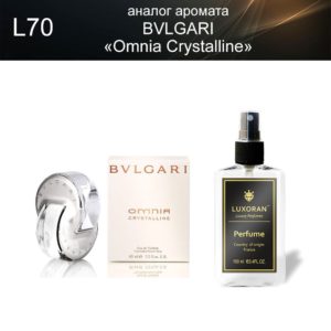 «Omnia Crystalline» BVLGARI (аналог) - Духи LUXORAN