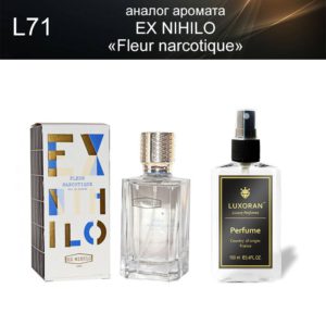 «Fleur narcotique» EX NIHILO (аналог) - Духи LUXORAN